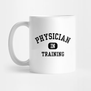 Physician In Training Mug